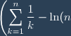 \left(\displaystyle \sum_{k=1}^{n} \displaystyle \frac{1}{k} - \ln(n) \right)_{n\geq 1}